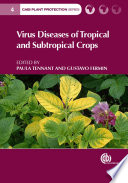 Virus diseases of tropical and subtropical crops /