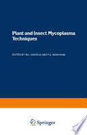 Plant and insect mycoplasma techniques /