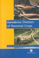 Ganoderma diseases of perennial crops /
