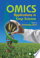 OMICS applications in crop science /