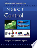 Insect control : biological and synthetic agents /