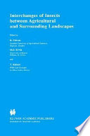 Interchanges of insects between agricultural and surrounding landscapes /