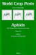 Aphids : their biology, natural enemies, and control /