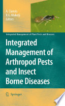 Integrated management of arthropod pests and insect borne diseases /