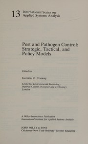Pest and pathogen control : strategic, tactical, and policy models /
