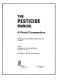 The Pesticide manual : a world compendium.