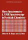Mass spectrometry and NMR spectroscopy in pesticide chemistry /