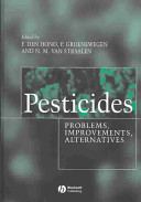 Pesticides : problems, improvements, alternatives /