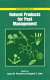 Natural products for pest management /