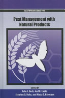 Pest management with natural products /