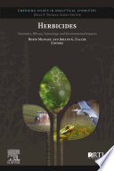 Herbicides : chemistry, efficacy, toxicology, and environmental impacts /