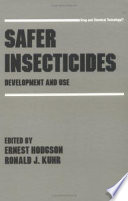 Safer insecticides : development and use /