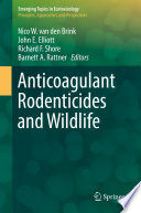 Anticoagulant rodenticides and wildlife /