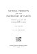Natural products and the protection of plants : proceedings of a study week at the Pontifical Academy of Sciences, October 18 - 23, 1976 /