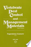 Vertebrate pest control and management materials : 6th volume /