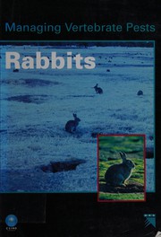 Managing vertebrate pests : rabbits /