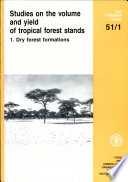 Studies on the volume and yield of tropical forest stands.