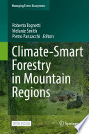 Climate-Smart Forestry in Mountain Regions /