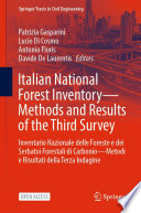 Italian National Forest Inventory-Methods and Results of the Third Survey : Inventario Nazionale delle Foreste e dei Serbatoi Forestali di Carbonio-Metodi e Risultati della Terza Indagine /