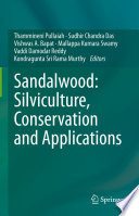 Sandalwood: Silviculture, Conservation and Applications /