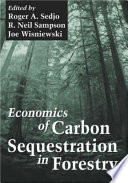 Economics of carbon sequestration in forestry /