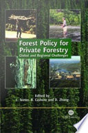 Forest policy for private forestry : global and regional challenges /