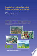 People and forest : policy and local reality in Southeast Asia, the Russian Far East, and Japan /