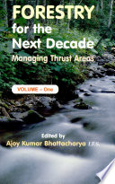 Forestry for the next decade : managing thrust areas /