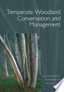 Temperate woodland conservation and management /