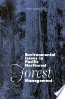 Environmental issues in Pacific Northwest forest management /