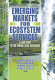 Emerging markets for ecosystem services : a case study of the Panama Canal Watershed /