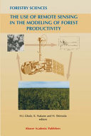 The use of remote sensing in the modeling of forest productivity /