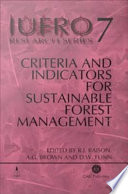 Criteria and indicators for sustainable forest management /