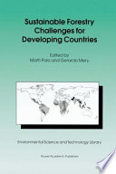 Sustainable forestry challenges for developing countries /