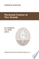 Hormonal control of tree growth : proceedings of the physiology working group technical session, Society of American Foresters National Convention, Birmingham, Alabama, USA, October 6-9, 1986 /