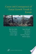 Causes and consequences of forest growth trends in Europe /