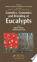 Genetics, genomics and breeding of eucalypts /