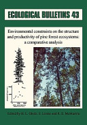 Environmental constraints on the structure and productivity of pine forest ecosystems : a comparative analysis /