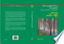 The longleaf pine ecosystem : ecology, silviculture, and restoration /