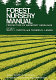 Forest nursery manual : production of bareroot seedlings /