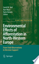 Environmental effects of afforestation in North-Western Europe : from field observations to decision support /