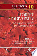 Forest biodiversity : lessons from history for conservation /