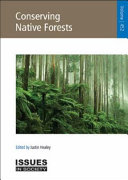 Conserving native forests /