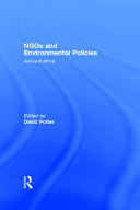 NGOs and environmental policies : Asia and Africa /