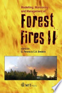 Modelling, monitoring and management of forest fires II /