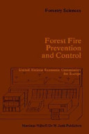 Forest fire prevention and control : proceedings of an international seminar organized by the Timber Committee of the United Nations Economic Commission for Europe, held at Warsaw, Poland, at the invitation of the government of Poland, 20 to 22 May 1981 /