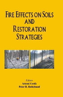Fire effects on soils and restoration strategies /