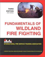 Fundamentals of wildland firefighting /