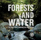 Forests and water : international momentum and action /