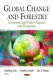 Global change and forestry : economic and policy impacts and responses /